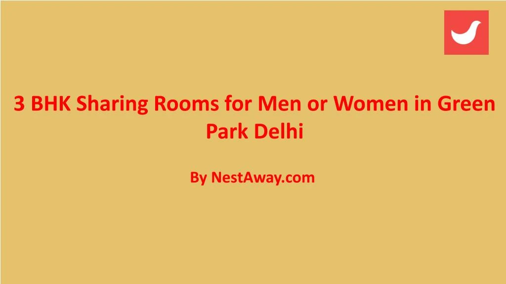 3 bhk sharing rooms for men or women in green