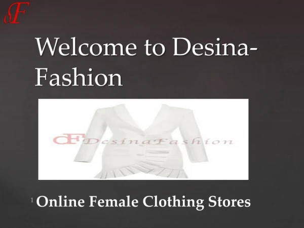 Online female clothing stores - Desina-fashion