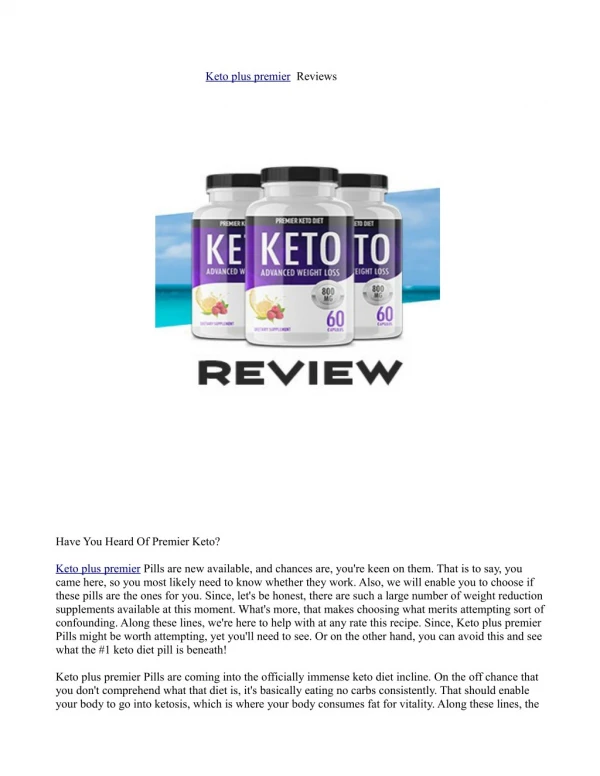 https://www.smore.com/dcqzh-keto-plus-premier-diet-reviews