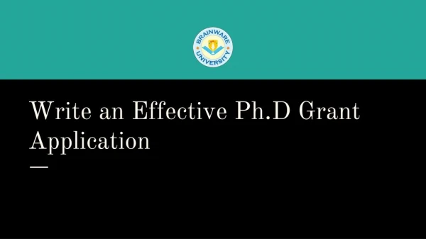 How to Write an Effective Grant Application for Ph.D?