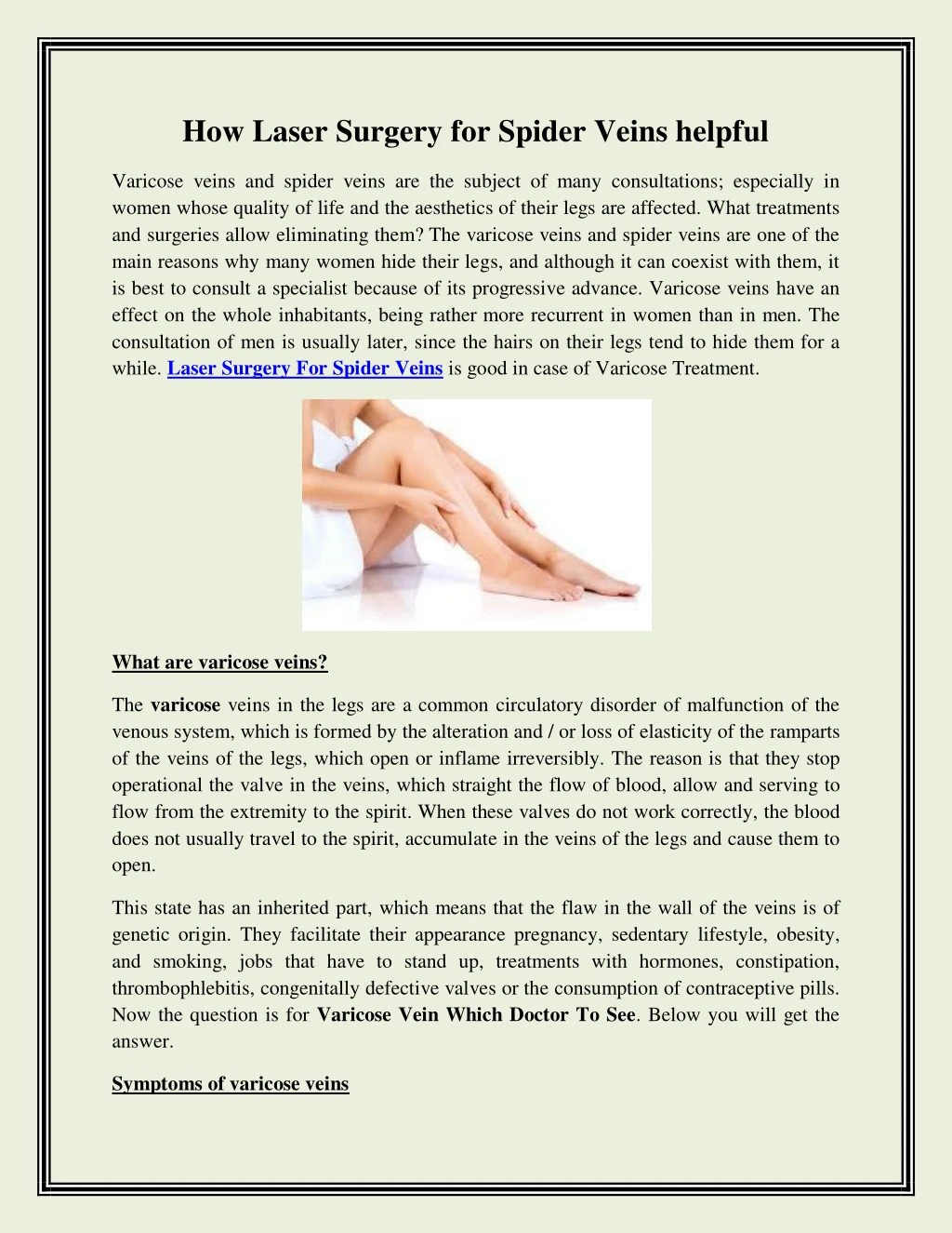how laser surgery for spider veins helpful