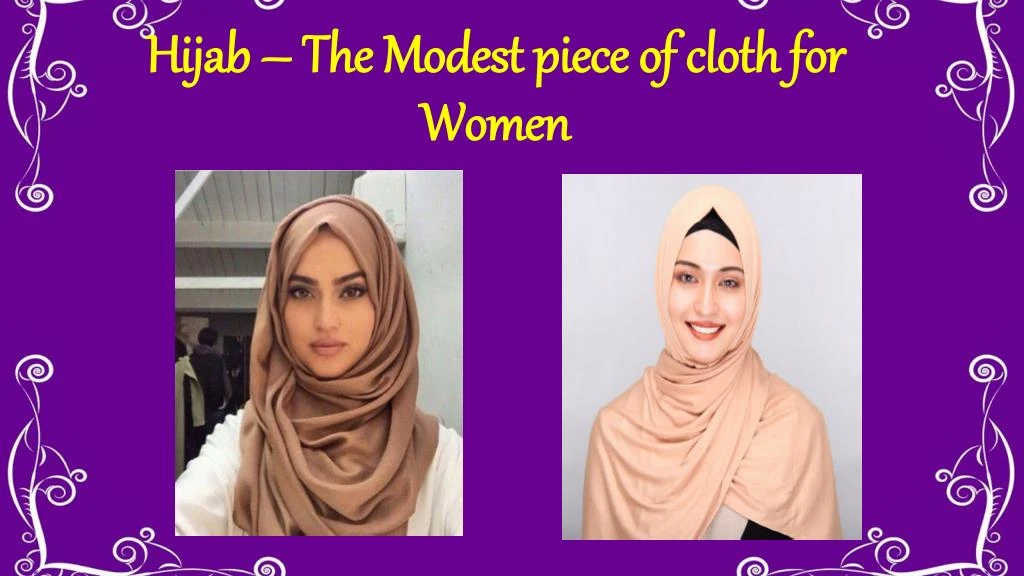 hijab the modest piece of cloth for women