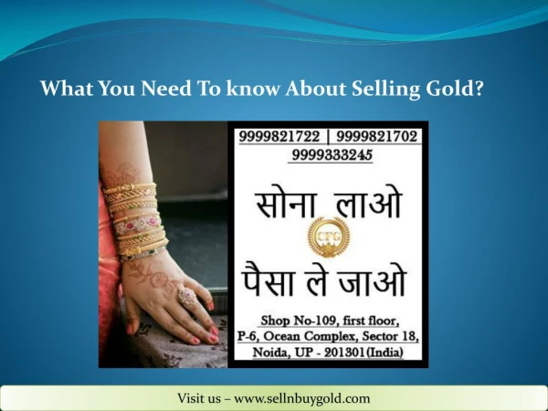 What You Need To know About Selling Gold?