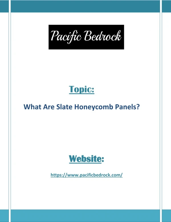 What Are Slate Honeycomb Panels?