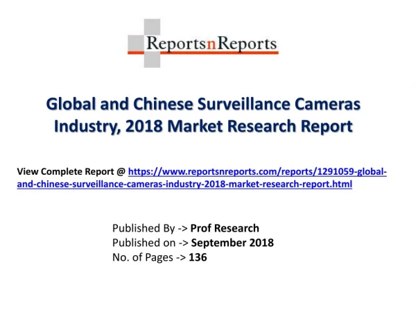 Surveillance Cameras Market Research Report 2018 Current Market Status, Share and Competition