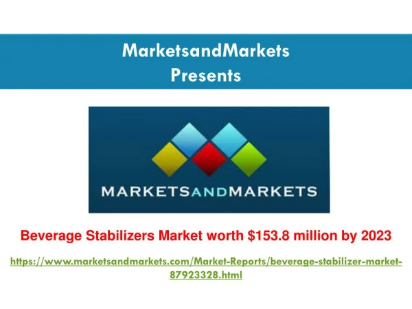 Beverage Stabilizers Market Size, Share & Trends | 2017-2023