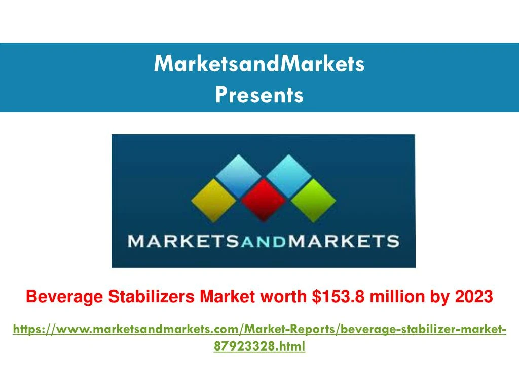 marketsandmarkets presents