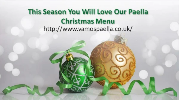 This Season You Will Love Our Paella Christmas Menu