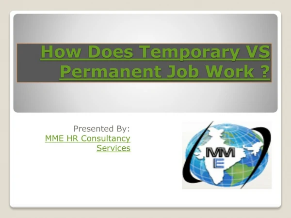 How does temporary Vs permanent job work?