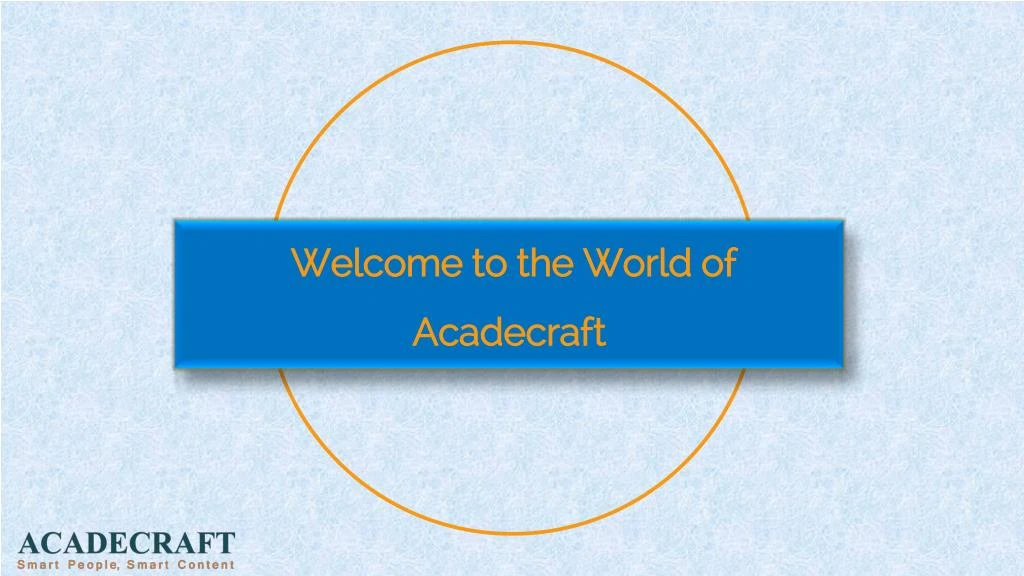 welcome to the world of acadecraft