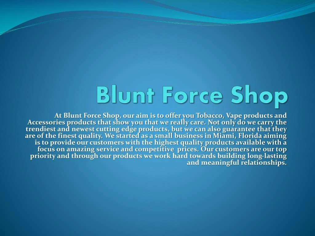 blunt force shop