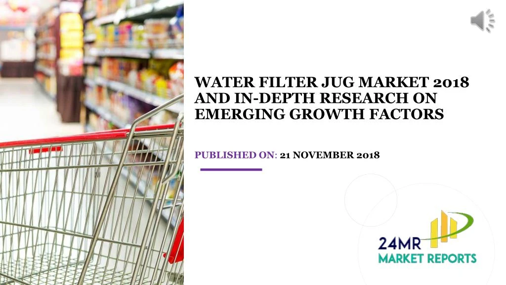 water filter jug market 2018 and in depth research on emerging growth factors