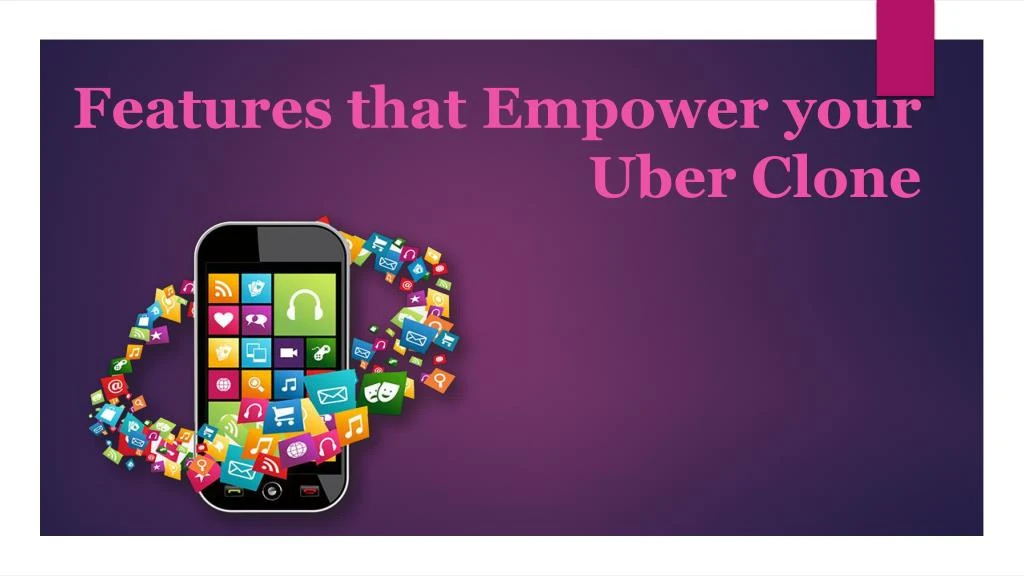 features that empower your uber clone