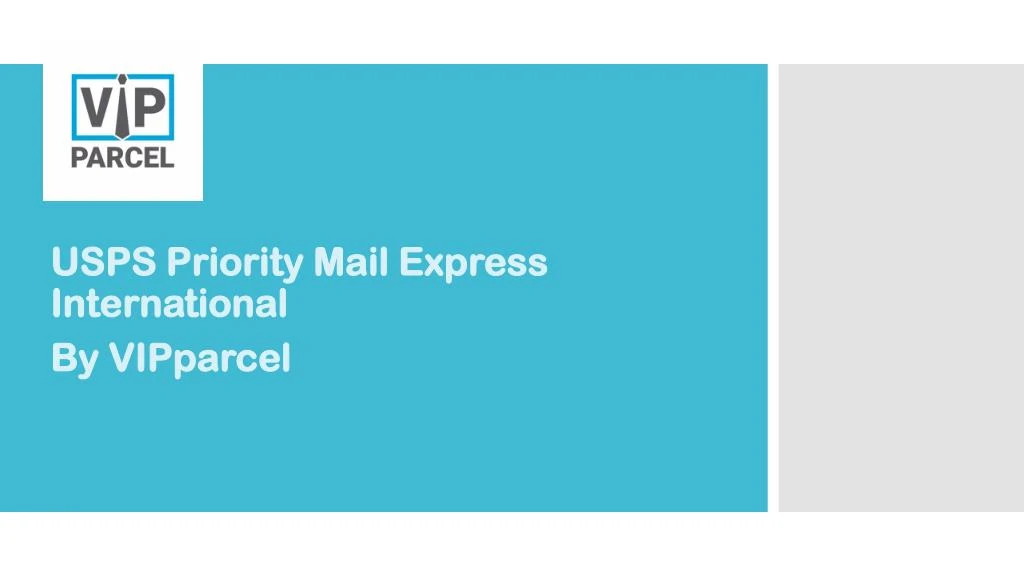 usps priority mail express international by vipparcel