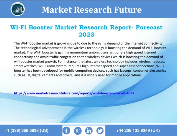 Wi-Fi Booster Market: Business Rising Awareness, Financial Plan 2018 to 2023