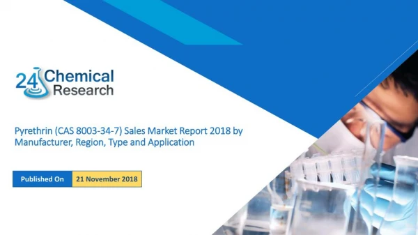 Pyrethrin (CAS 8003-34-7) Sales Market Report 2018