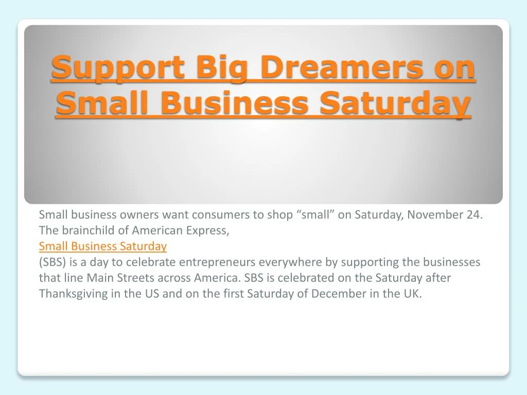 support big dreamers on small business saturday