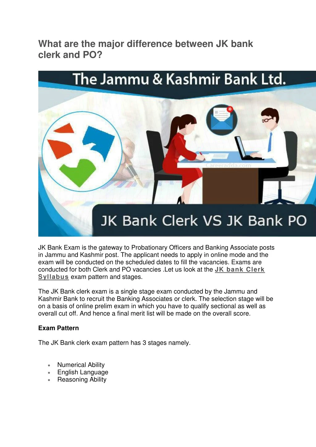 what are the major difference between jk bank