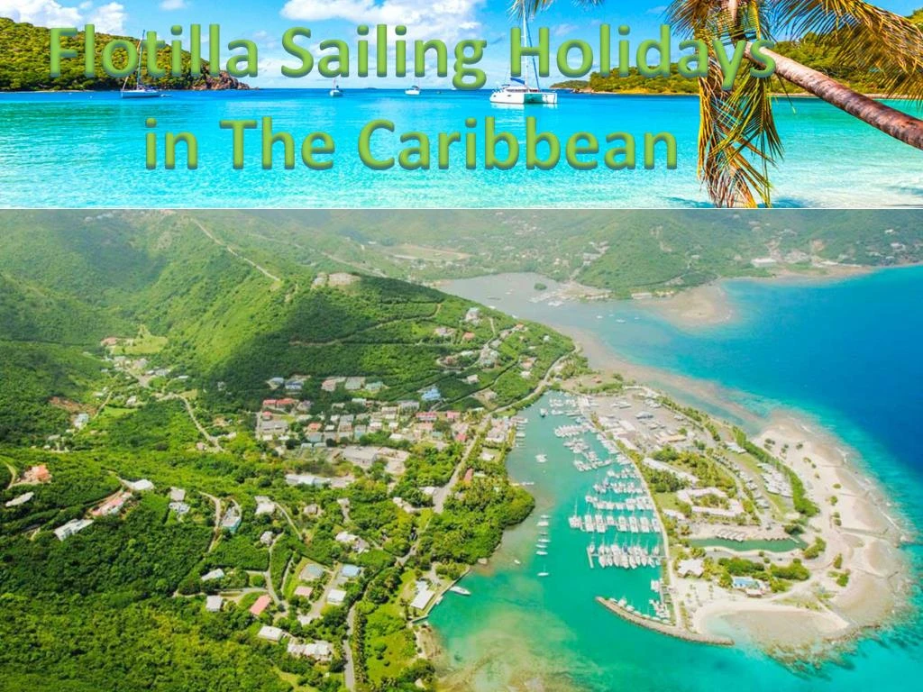 flotilla sailing holidays in the caribbean