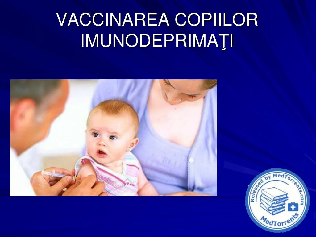 vaccinarea copiilor imunodeprima i