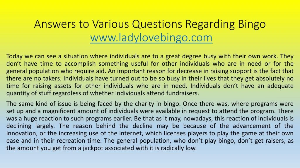 answers to various questions regarding bingo www ladylovebingo com