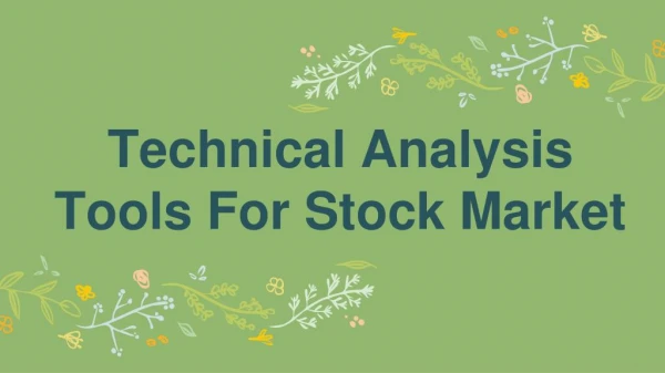 Know These Technical analysis tools For Stock Market