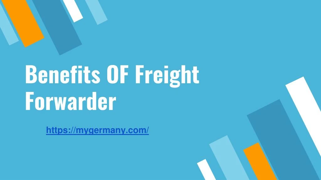 benefits of freight forwarder