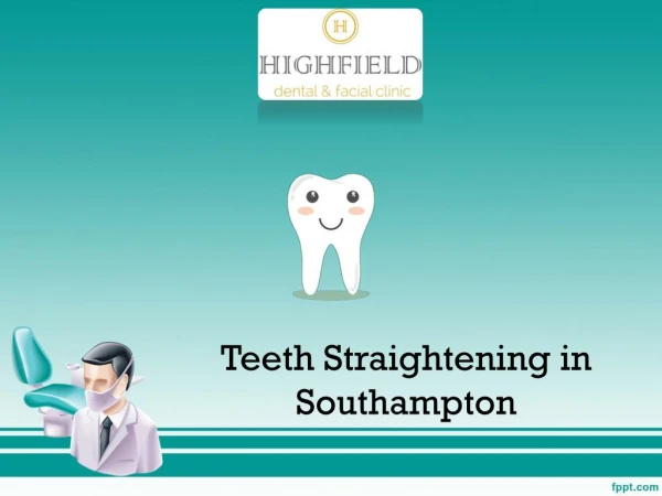 Teeth Straightening Southampton