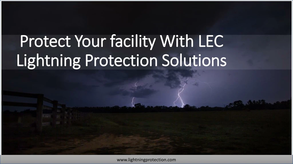 protect your facility with lec protect your