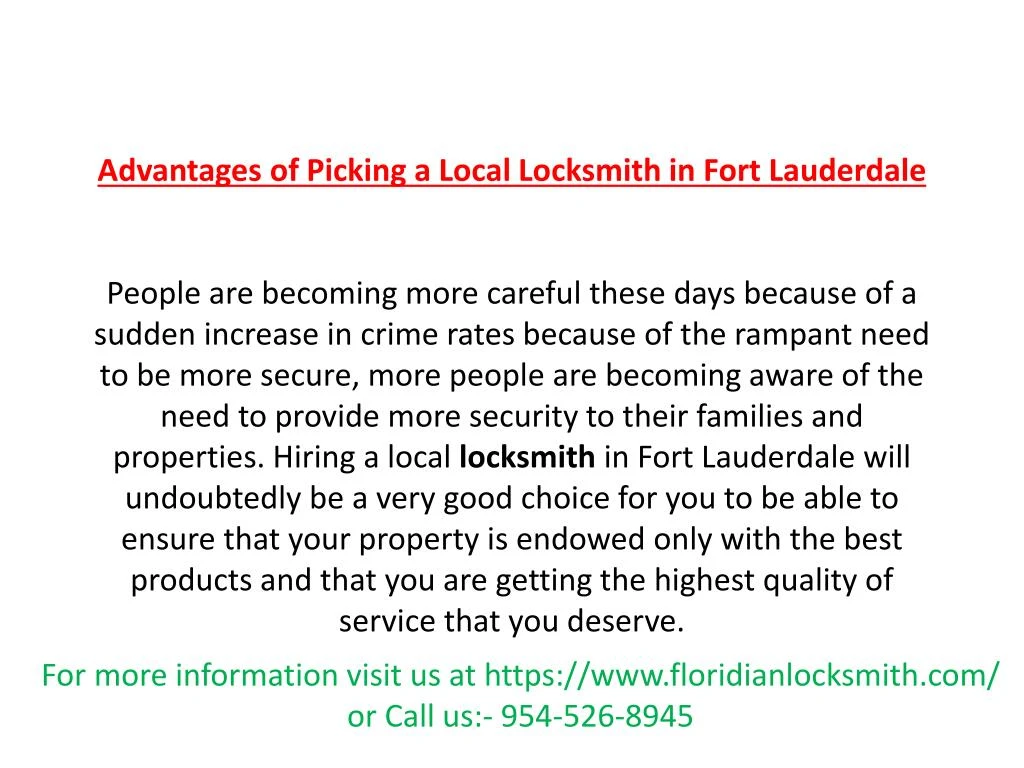 for more information visit us at https www floridianlocksmith com or call us 954 526 8945