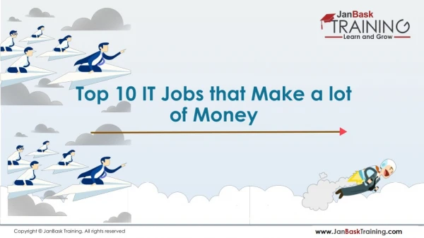 Top 10 IT Jobs that Make a lot of Money
