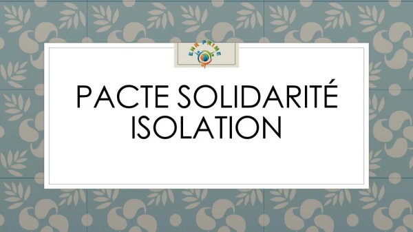Pacte solidarité isolation | Pacte énergie solidarité | ENR PRIME