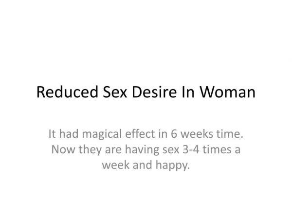 Reduced Sex Desire In Woman