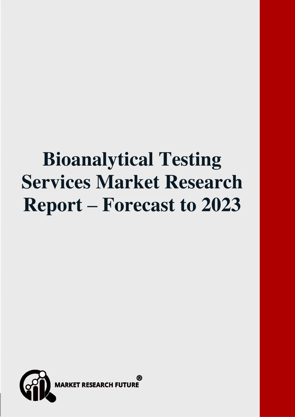 bioanalytical testing services market research