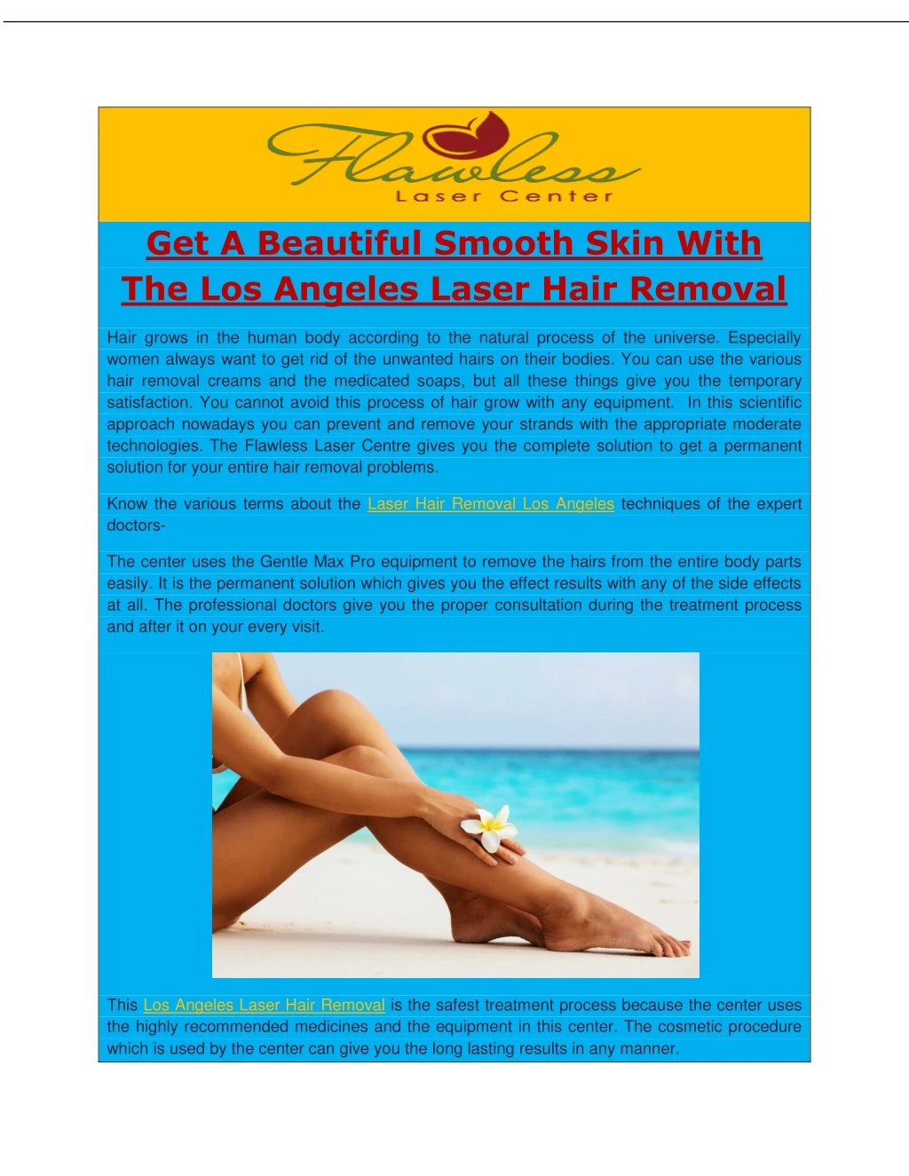 get a beautiful smooth skin with the los angeles