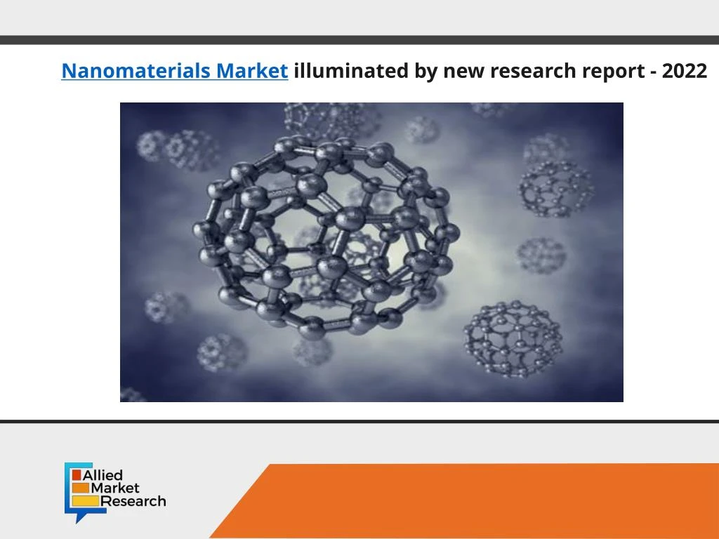 nanomaterials market illuminated by new research