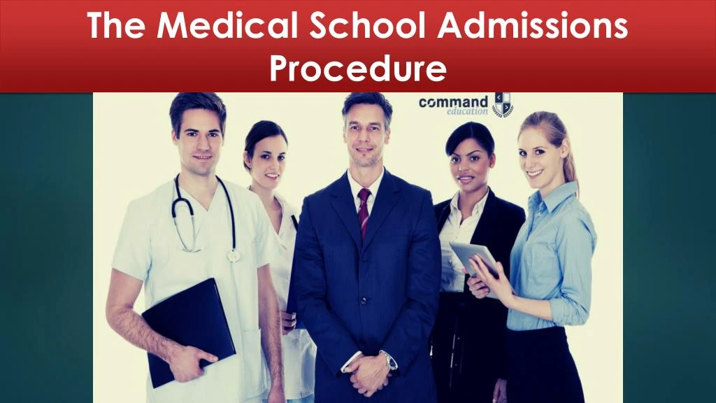 the medical school admissions procedure