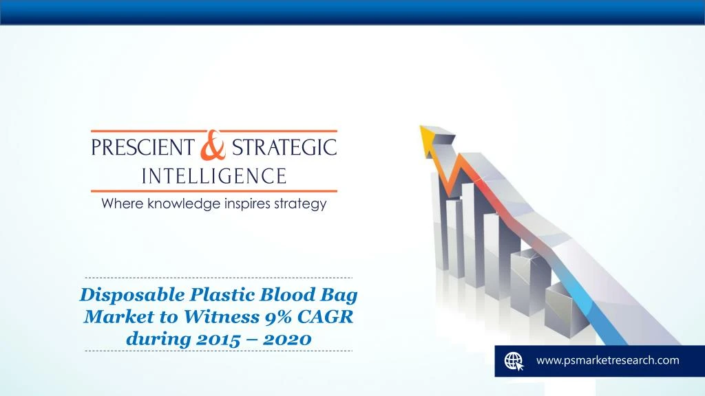 disposable plastic blood bag market to witness