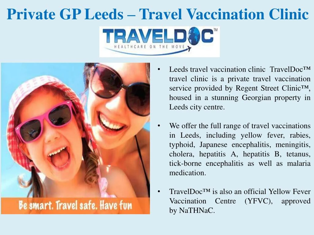 private gp leeds travel vaccination clinic