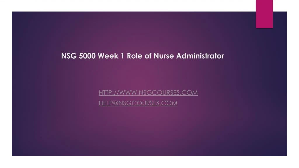 nsg 5000 week 1 role of nurse administrator