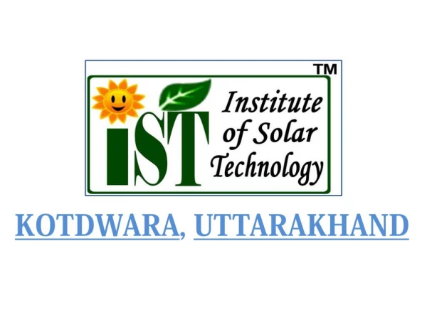 Institute of Solar Technology Kotdwara