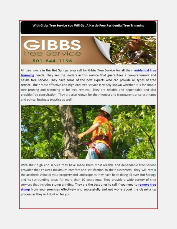 With Gibbs Tree Service You Will Get A Hassle Free Residential Tree Trimming