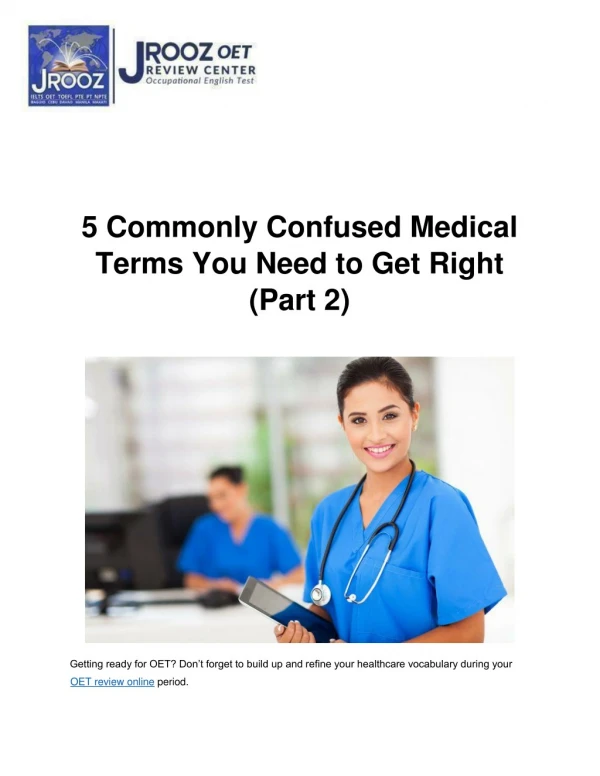 5 Commonly Confused Medical Terms You Need to Get Right (Part 2)