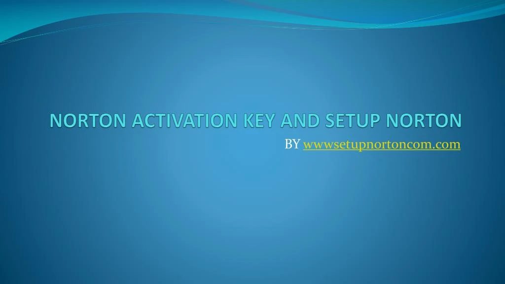 norton activation key and setup norton
