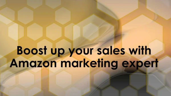 Amazon marketing expert - Boost up your sales