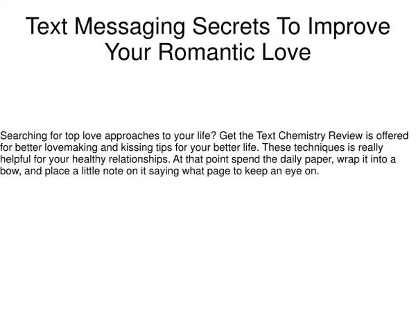 Text Messaging Secrets To Improve Your Romantic Love