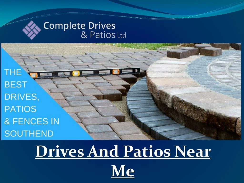 drives and patios near me