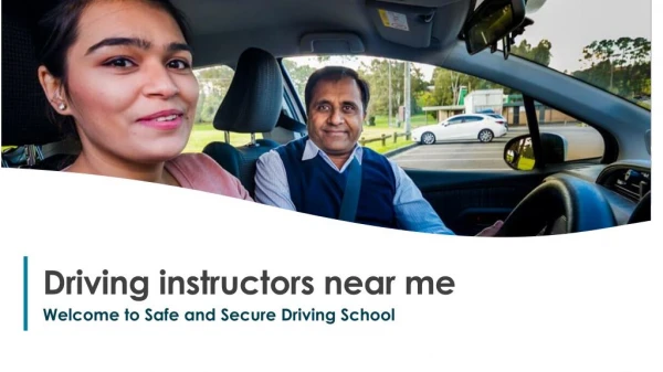 Driving instructors near me - Safeandsecuredrivingschool