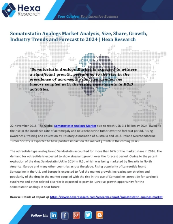 Research Insights on Global Somatostatin Analogs Market Size, Growth and Forecast to 2024