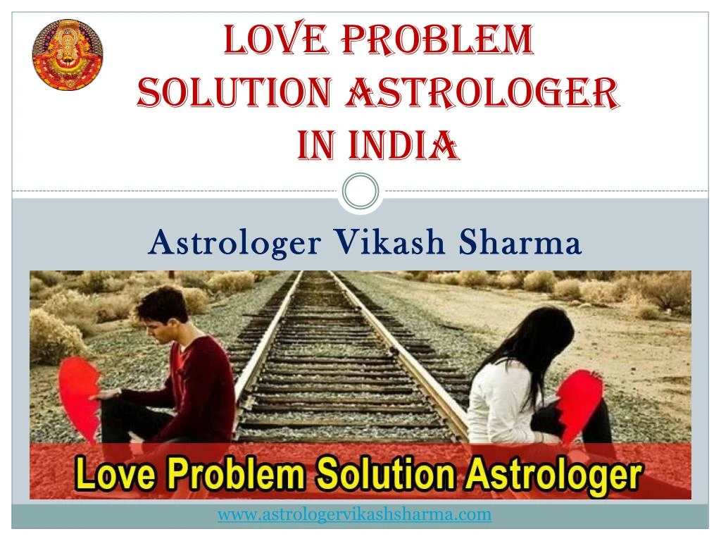 love problem solution astrologer in india